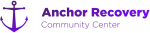 Anchor Recovery Community Center