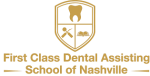 First Class Dental Assisting School of Nashville logo